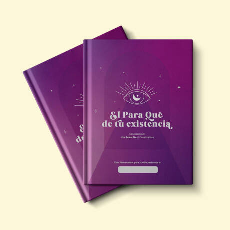 Libro "El Para Qué de tu Existencia"